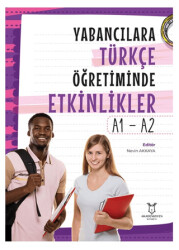 Yabancılara Türkçe Öğretiminde Etkinlikler - A1 - A2 - 1