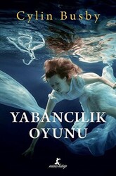 Yabancılık Oyunu - 1