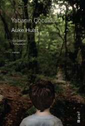 Yabanın Çocukları - Alef Yayınevi
