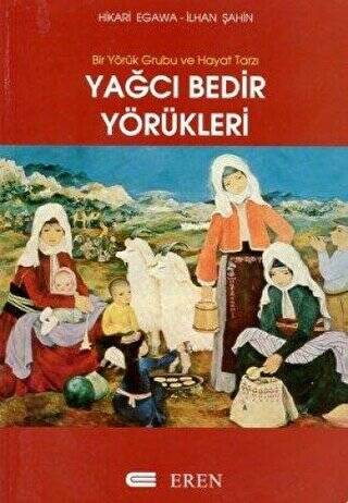 Yağcı Bedir Yörükleri - 1