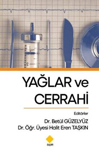 Yağlar ve Cerrahi - 1