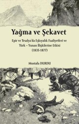 Yağma ve Şekavet - Paradigma Akademi Yayınları
