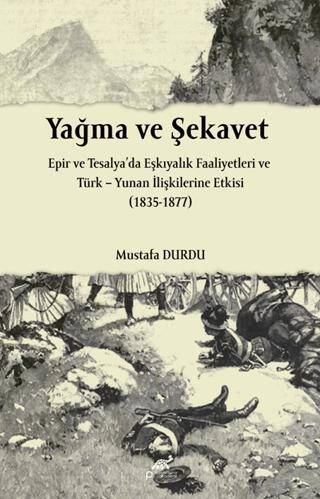 Yağma ve Şekavet - 1