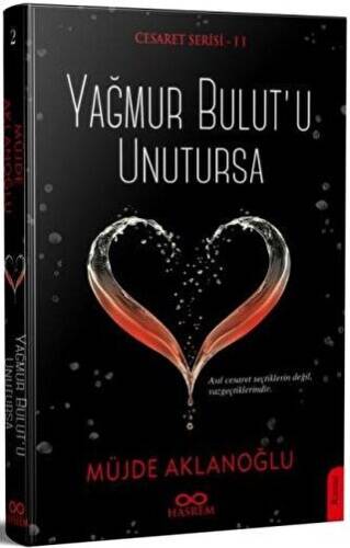 Yağmur Bulut`u Unutursa - Cesaret Serisi 2 - 1