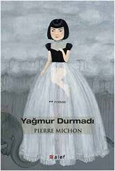 Yağmur Durmadı - 1