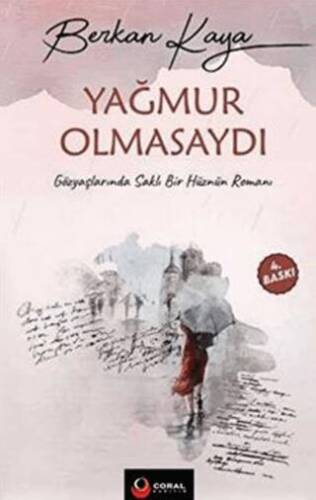 Yağmur Olmasaydı - 1
