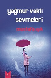 Yağmur Vakti Sevmeleri - 1