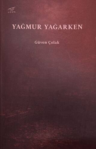 Yağmur Yağarken - 1