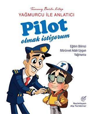 Yağmurcu İle Anlatıcı Pilot Olmak İstiyorum - 1