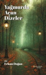 Yağmurda Açan Dizeler - Kafka Kitap Kafe Yayınları