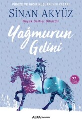Yağmurun Gelini - Alfa Yayınları