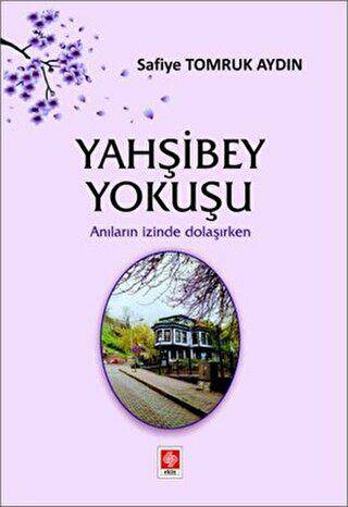 Yahşibey Yokuşu - 1