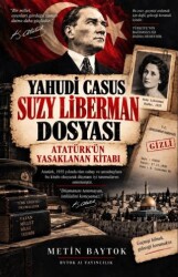 Yahudi Casus Suzy Liberman Dosyası - Bytok AI Yayınları