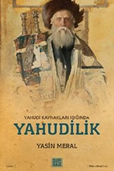 Yahudi Kaynakları Işığında Yahudilik - 1