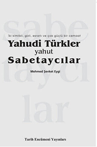 Yahudi Türkler Yahut Sabetaycılar - 1