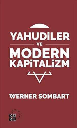 Yahudiler ve Modern Kapitalizm - 1