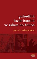 Yahudilik Hristiyanlık ve İslam`da Tövbe - 1