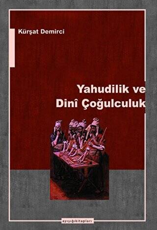 Yahudilik ve Dini Çoğulculuk - 1