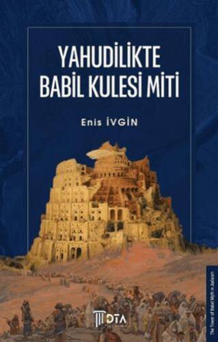 Yahudilikte Babil Kulesi Miti - 1