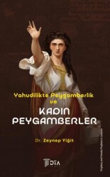 Yahudilikte Peygamberlik ve Kadın Peygamberler - DTA Yayıncılık