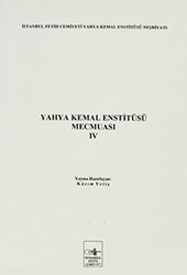 Yahya Kemal Enstitüsü Mecmuası 4. Cilt - 1