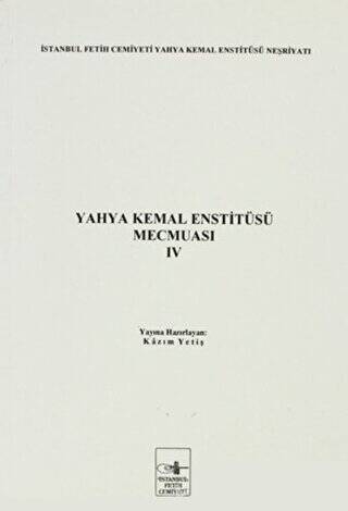 Yahya Kemal Enstitüsü Mecmuası 4. Cilt - 1
