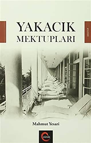 Yakacık Mektupları - 1