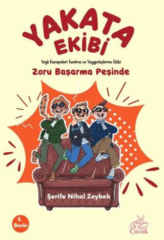 Yakata Ekibi - Zoru Başarma Peşinde - 1
