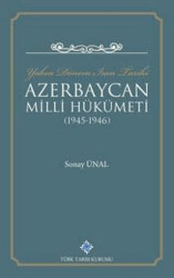 Yakın Dönem İran Tarihi Azerbaycan Milli Hükümeti 1945-1946 - Türk Tarih Kurumu Yayınları
