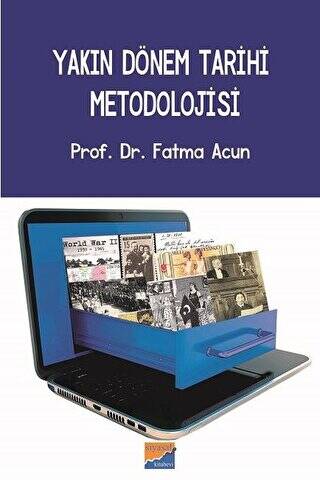 Yakın Dönem Tarihi Metodolojisi - 1