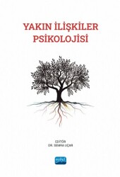 Yakın İlişkiler Psikolojisi - 1