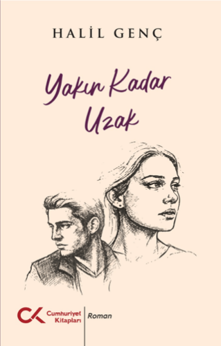 Yakın Kadar Uzak - 1