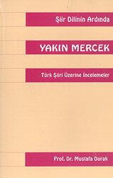 Yakın Mercek Türk Şiiri Üzerine İncelemeler - 1