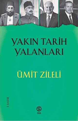 Yakın Tarih Yalanları - 1