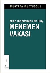 Yakın Tarihimizden Bir Olay Menemen Vakası - 1