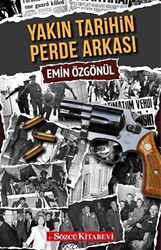 Yakın Tarihin Perde Arkası - 1