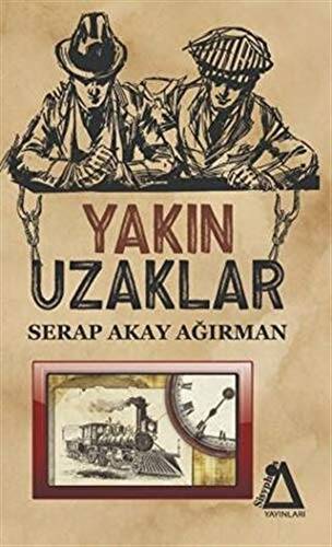 Yakın Uzaklar - 1