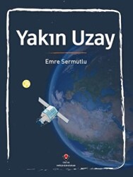 Yakın Uzay - 1