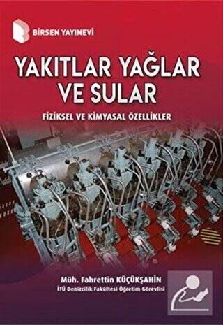 Yakıtlar Yağlar ve Sular - Fiziksel ve Kimyasal Özellikler - 1