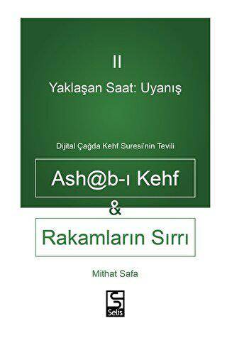 Yaklaşan Saat: Uyanış Ashab-ı Kehf ve Rakamların Sırrı - 1