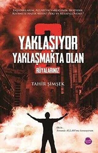 Yaklaşıyor Yaklaşmakta Olan 2 - Rüyalarınız - 1