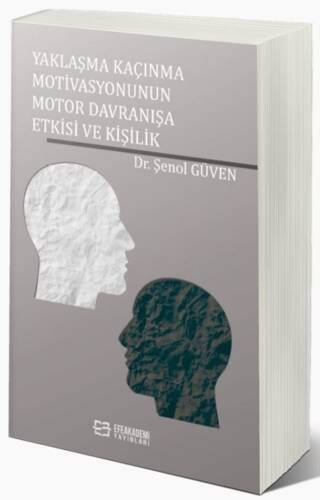 Yaklaşma Kaçınma Motivasyonunun Motor Davranışa Etkisi ve Kişilik - 1