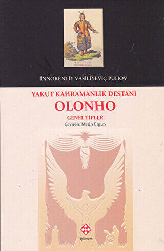 Yakut Kahramanlık Destanı Olonho - 1