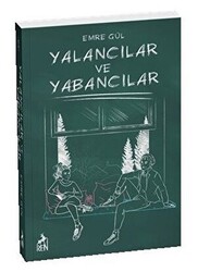 Yalancılar ve Yabancılar - 1