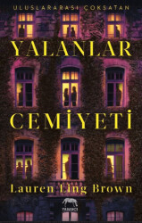 Yalanlar Cemiyeti - Yabancı Yayınları