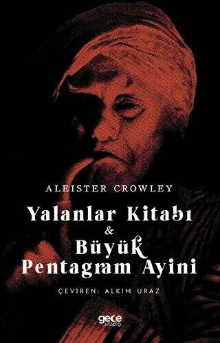 Yalanlar Kitabı ve Büyük Pentagram Ayini - 1