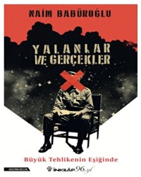 Yalanlar ve Gerçekler - 1