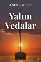 Yalım Vedalar - 1