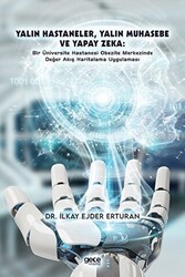 Yalın Hastaneler, Yalın Muhasebe ve Yapay Zeka - 1