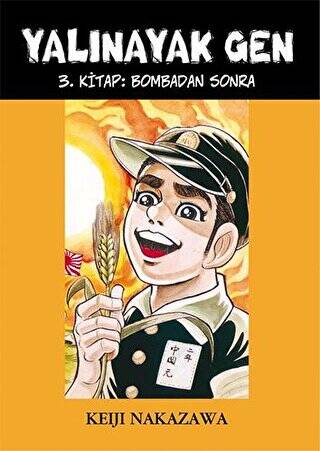 Yalınayak Gen - Bombadan Sonra 3. Kitap - 1